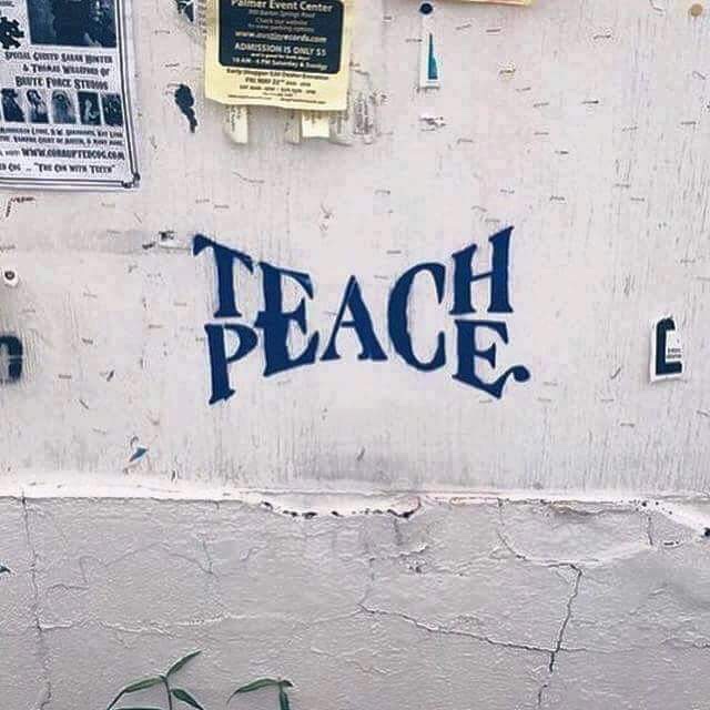 Teach Peace grafitti